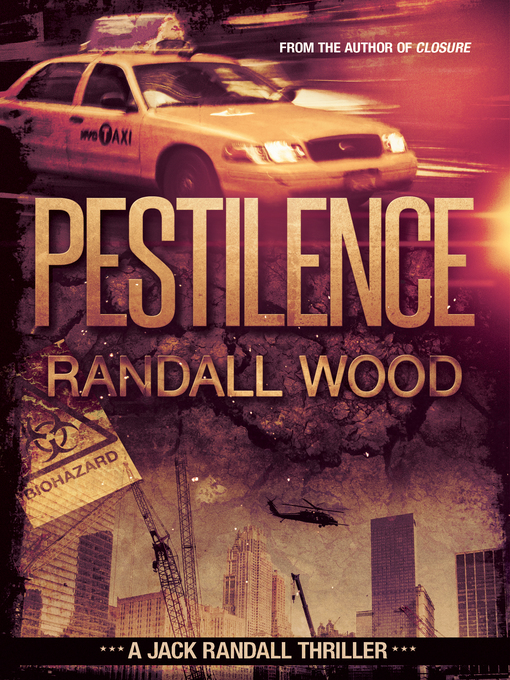 Title details for Pestilence by Randall Wood - Available